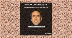 Desktop Screenshot of nicolascageroulette.com